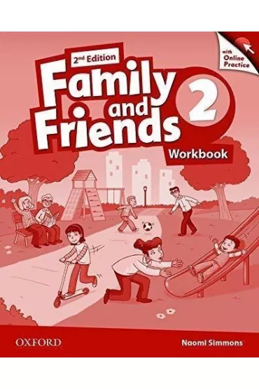 Family and Friends. Second Edition. Level 2. Workbook with Online Practice - Naomi Simmons
