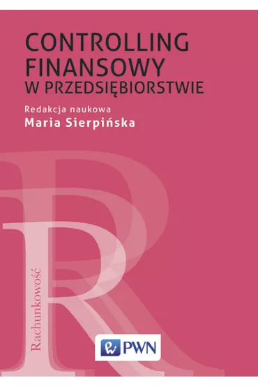 Controlling finansowy w przedsi�biorstwie - Maria Sierpi�ska