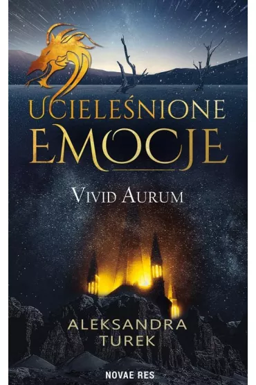 Uciele�nione emocje. Vivid Aurum - Aleksandra  Turek