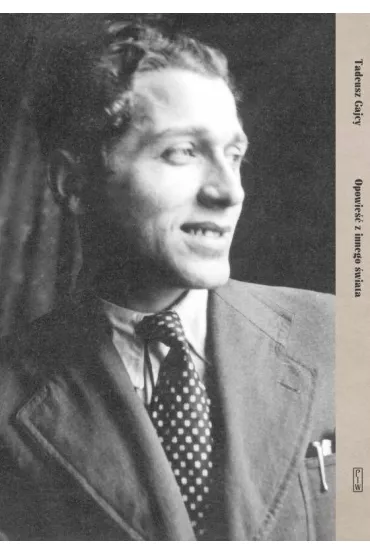 Widma Opowie�� z innego �wiata - Tadeusz Gajcy