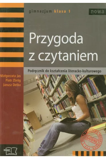 J�zyk polski GIM KL 1. Przygoda z czytaniem 2009 - Janusz Detka, Ma�gorzata Jas, Piotr Zbr�g