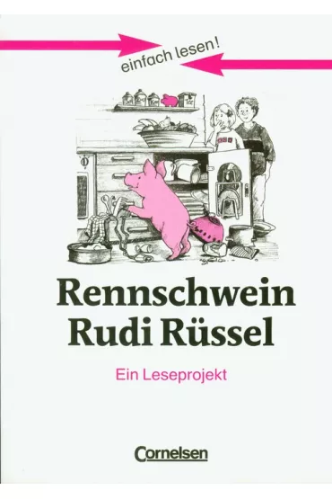 Einfach Lesen Rennschwein Rudi Russel