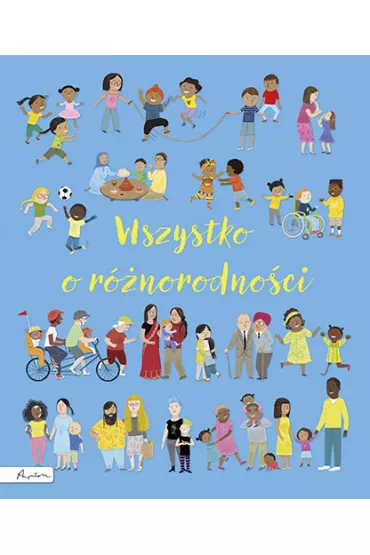 Wszystko o rnorodnoci - Felicity Brooks