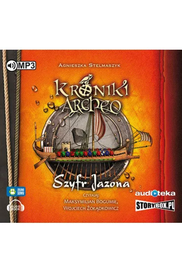 Audiobook Szyfr Jazona. Kroniki Archeo. Tom 8 CD - Agnieszka Stelmaszyk