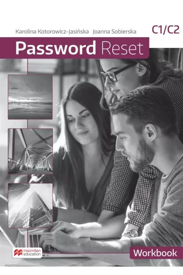 Password Reset C1/C2. Zeszyt �wicze� z kodem do zeszytu �wicze� online - Joanna Sobierska, Karolina Kotorowicz-Jasi�ska