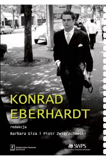 Konrad Eberhardt. Polscy krytycy filmowi - Barbara Giza, Piotr Zwierzchowski