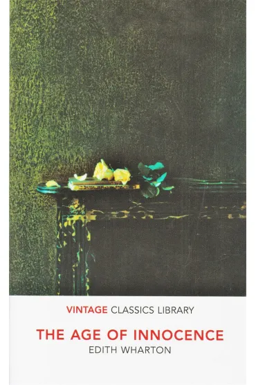 Tge Age of Innocence - Edith Wharton