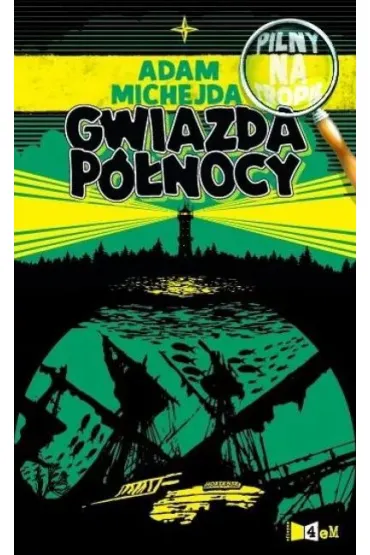 Gwiazda P�nocy - Adam Michejda