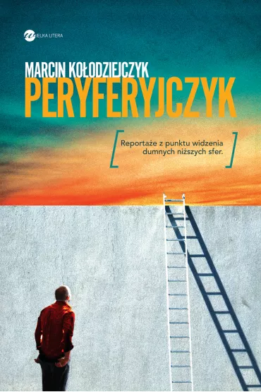 Peryferyjczyk - Marcin Ko�odziejczyk