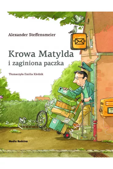 Krowa Matylda i zaginiona paczka - Alexander Steffensmeier