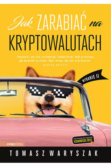 Jak zarabia� na kryptowalutach - Tomasz  Waryszak