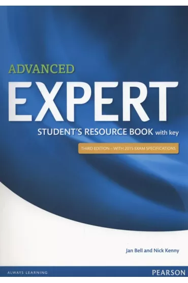 Advanced Expert 3ed Student's Resource Book with key - Jan Bell, Nick Kenny