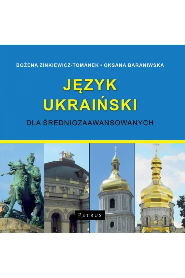 Audiobook J�zyk ukrai�ski dla �redniozaawansowanych CD - Oksana Baraniwska, Bo�ena Zinkiewicz-Tomanek