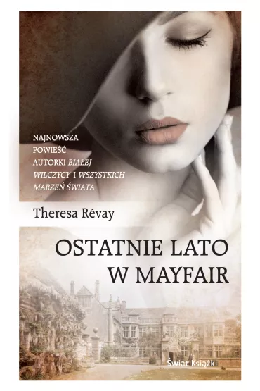 Ostatnie lato w mayfair - Theresa Revay
