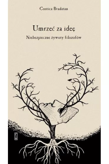 Umrze� za ide� - Bradatan Costica