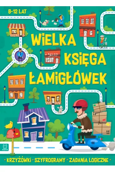 Krzywki, szyfrogramy, zadania logiczne. Wielka ksiga amigwek - Wojciech Czerepak