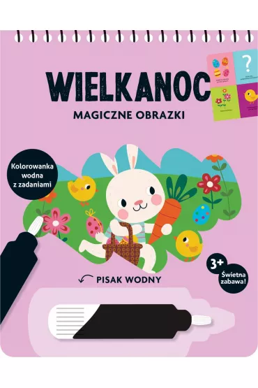 Wielkanoc. Magiczne obrazki. Kolorowanka wodna z zadaniami