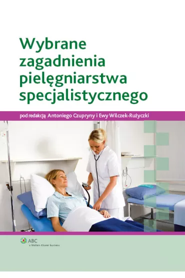 Wybrane zagadnienia piel�gniarstwa specjalistycznego