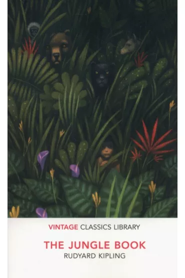 The Jungle Book. Vintage Classics Library - Kipling Rydyard