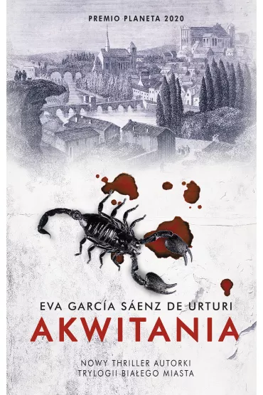 Akwitania - Eva Garcia Saenz de Urturi