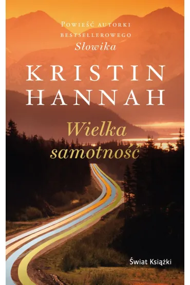 Wielka samotno�� (wydanie pocketowe) - Kristin Hannah