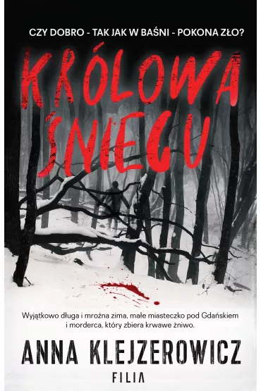 Kr�lowa �niegu - Anna Klejzerowicz