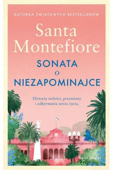 Sonata o niezapominajce - Santa Montefiore