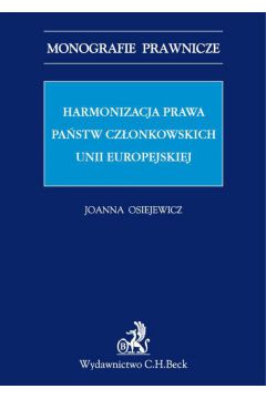 eBook Harmonizacja prawa pastw czonkowskich Unii Europejskiej pdf