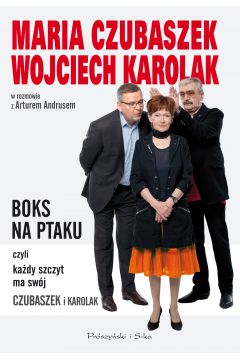 eBook BOKS NA PTAKU, czyli kady szczyt ma swj Czubaszek i Karolak mobi epub