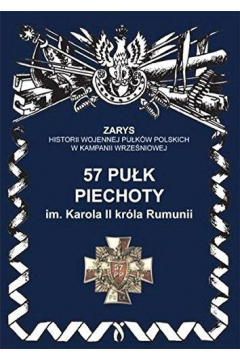 57 puk piechoty im. Karola II krla Rumunii