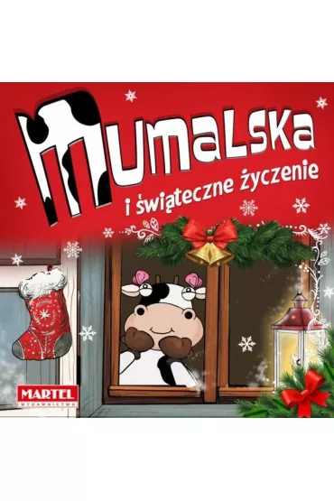 Kr�wka Mumalska i �wi�teczne �yczenie