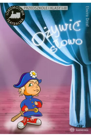 O�ywi� s�owo - Elwira Drza�