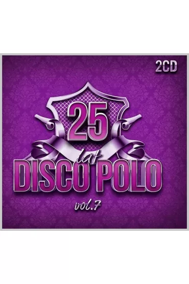 25 lat disco polo v.7 (CD)