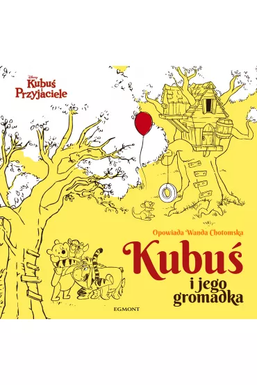 Kubu� i jego gromadka