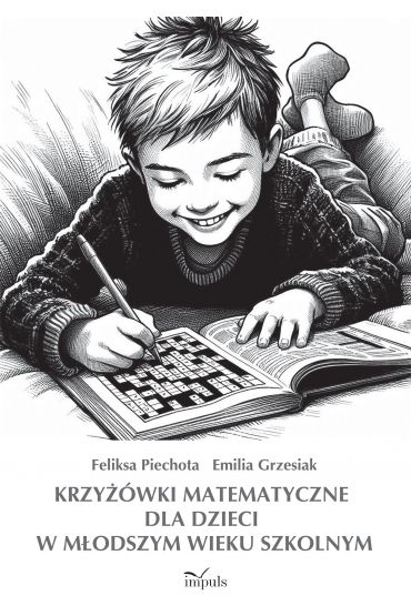 Krzyżówki matematyczne dla dzieci w młodszym wieku szkolnym