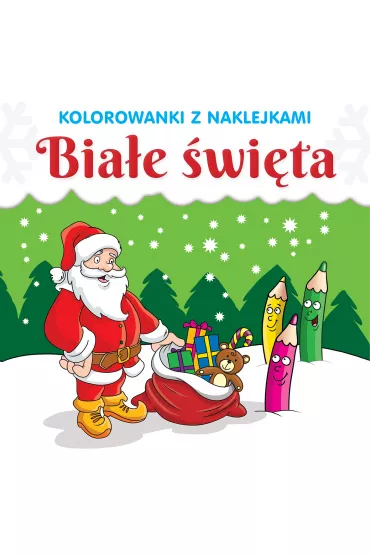 Kolorowanki z naklejkami. Bia�e �wi�ta