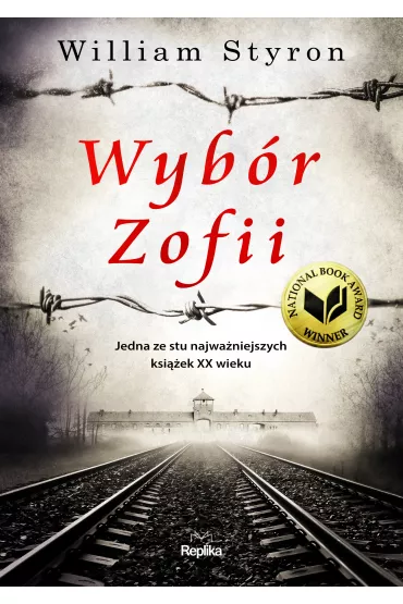 Wyb�r Zofii - William Styron