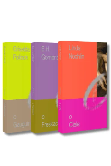 Pakiet Miniatur o Sztuce: O Ciele, O Freskach, O Gauguinie - Ernst Gombrich, Griselda  Pollock, Linda  Nochlin