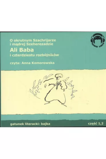Audiobook Ali Baba i czterdziestu rozb�jnik�w CD