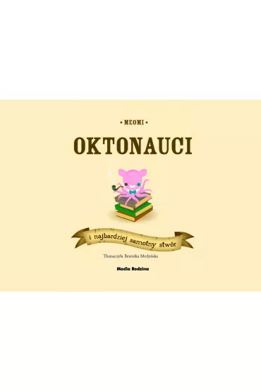 Oktonauci i najbardziej samotny stw�r - Meomi