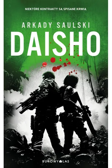 eBook Daisho. Trylogia z Karolem Hotaro mobi epub - Arkady Saulski