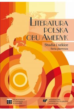 eBook Literatura polska obu Ameryk. Studia i szkice. Seria pierwsza pdf