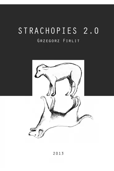 eBook Strachopies 2.0 mobi epub - Grzegorz Firlit