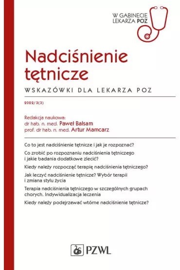 Nadci�nienie t�tnicze. Wskaz�wki dla lekarza POZ - Artur Mamcarz, Pawe� Balsam