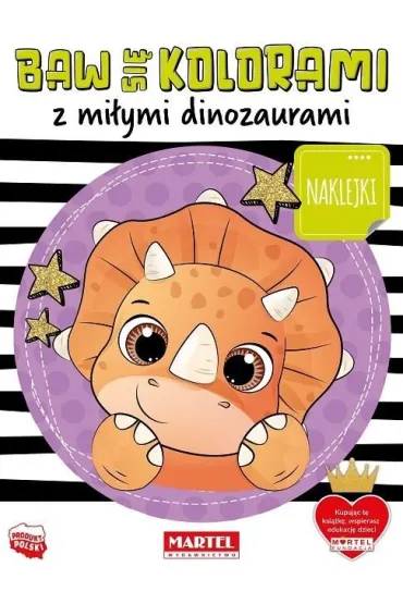 Baw si� kolorami z mi�ymi dinozaurami - Katarzyna Salamon