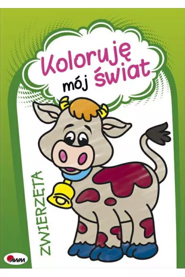Koloruj� m�j �wiat. Zwierz�ta - Ma�gorzata Sza�ek, Piotr Kozera