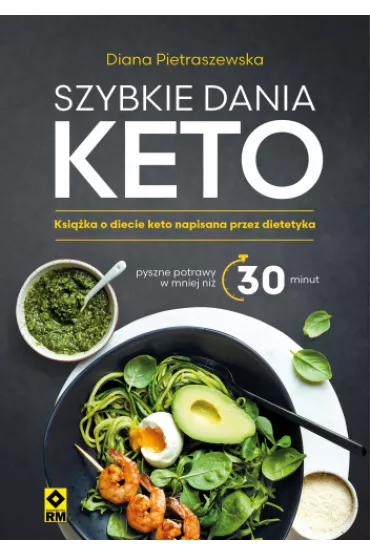 Szybkie dania keto - Diana Pietraszewska