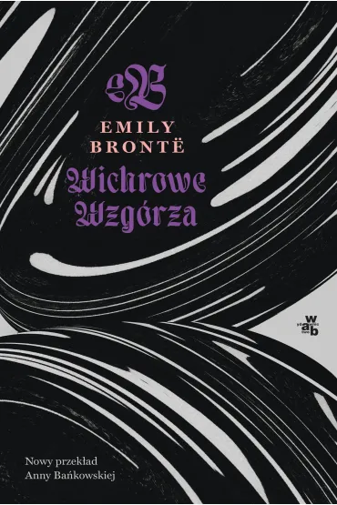 Wichrowe Wzg�rza - Emily Bront�