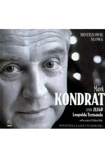 Audiobook Z�y czyta Marek Kondrat (P�yta CD)