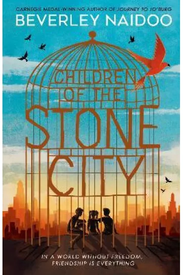 Children of the Stone City - Beverley Naidoo